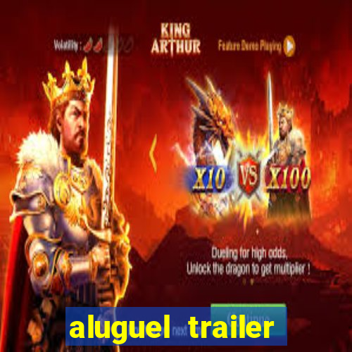 aluguel trailer porto alegre